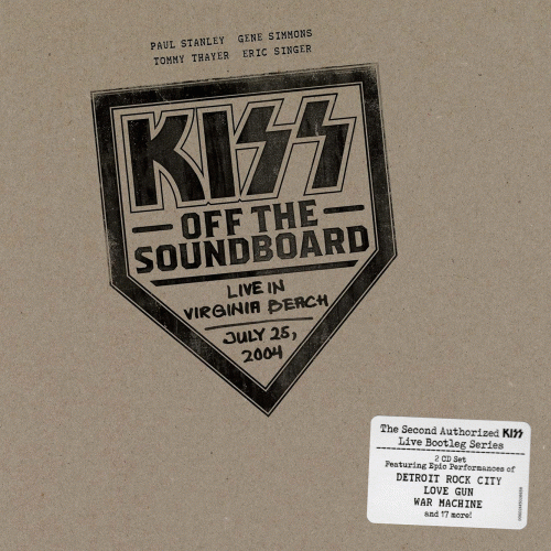 Kiss : Off The Soundboard: Live In Virginia Beach 2004